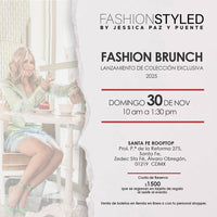 Fashion Styled FASHION BRUNCH 2025 Acceso - Domingo 30 de Nov 10am
